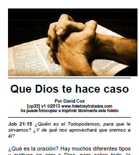 que Dios te hace caso